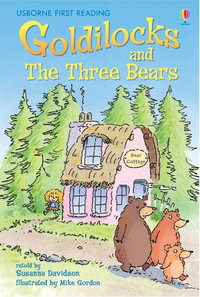 Goldilocks And The Three Bears : First Reading Level 4 - Susanna Davidson