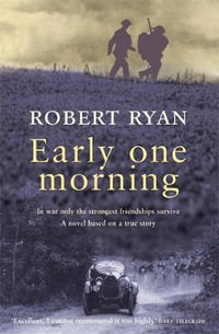 Early One Morning - Robert Ryan