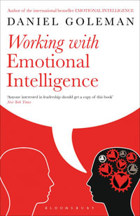 Working with Emotional Intelligence - Daniel Goleman