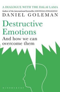 Destructive Emotions - Daniel Goleman