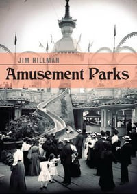 Amusement Parks : Shire Library USA - Jim Hillman