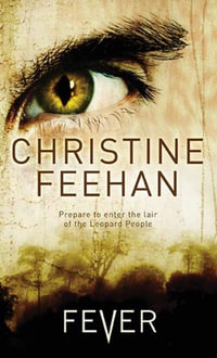 Fever : Leopard People Omnibus - Christine Feehan