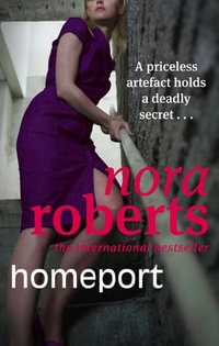 Homeport : Tom Thorne Novels : Book 511 - Nora Roberts