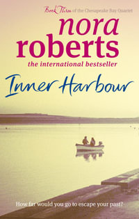 Inner Harbour : Chesapeake Bay : Book 3 - Nora Roberts