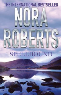 Spellbound - Nora Roberts