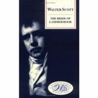 The Bride of Lammermoor : Edinburgh Edition of the Waverley Novels Eup - Walter Scott