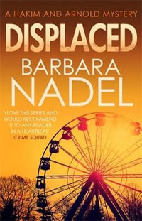 Hakim and Arnold : Displaced : Hakim and Arnold - Barbara Nadel