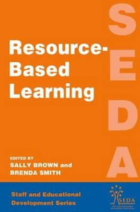 Resource Based Learning : Seda - Sally Brown