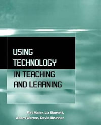 Using Technology in Teaching and Learning - Liz Barnett