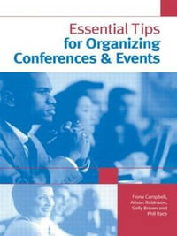 Essential Tips for Organizing Conferences & Events - Sally Brown