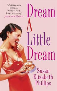 Dream a Little Dream : Chicago Stars Series - Susan Elizabeth Phillips