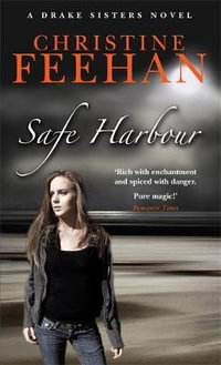 Safe Harbour : Drake Sisters Series : Book 5 - Christine Feehan