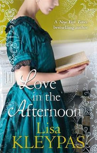 Love in the Afternoon : The Hathaways - Lisa Kleypas