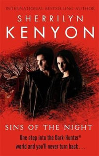 Sins of the Night : Dark-Hunter : Book 9 - Sherrilyn Kenyon