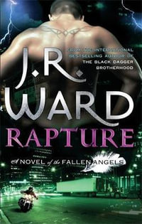 Rapture : Number 4 in series - J. R. Ward