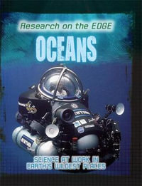 Research on the Edge : Oceans - Angela Royston