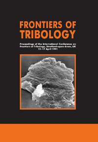 Frontiers of Tribology - Roberts