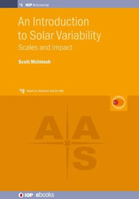 Introduction to Solar Variability : Scales and Impact - Scott McIntosh