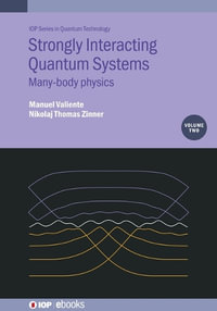 Strongly Interacting Quantum Systems in Structured Media : Many-Body Physics - Manuel Valiente