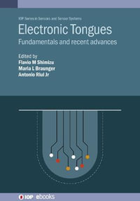 Electronic Tongues : Fundamentals and recent advances - Flavio M Shimizu