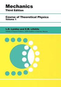 Mechanics : Volume 1 - L. D. Landau