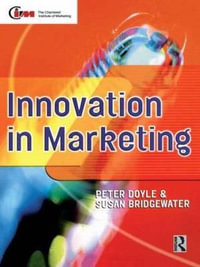 Innovation in Marketing : Cim Professional Development Series - Peter Doyle