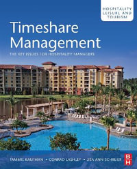 Timeshare Management : Hospitality, Leisure and Tourism - Tammie Kaufman