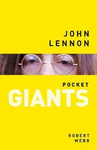 John Lennon : pocket GIANTS - ROBERT WEBB