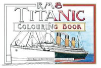 RMS Titanic Colouring Book - Hall / Beveridge / Hester