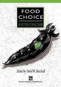 Food Choice and the Consumer - D. W. Marshall