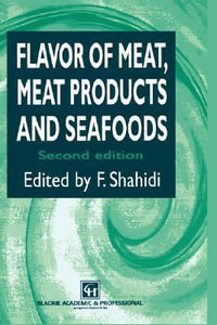 Flavor of Meat, Meat Products and Seafood - F. Shahidi