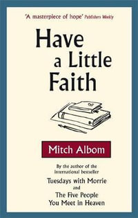 Have A Little Faith - Mitch Albom