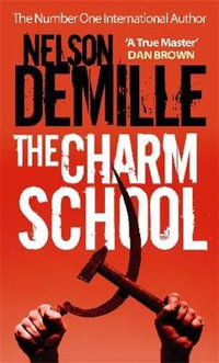 Charm School - Nelson DeMille