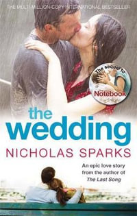 The Wedding : Calhoun Family Saga - Nicholas Sparks