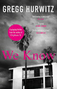 We Know - Gregg Hurwitz