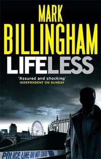 Lifeless : Tom Thorne: Book 5 - Mark Billingham