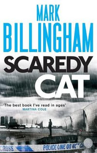 Scaredy Cat : Tom Thorne: Book 2 - Mark Billingham