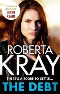 The Debt - Roberta Kray