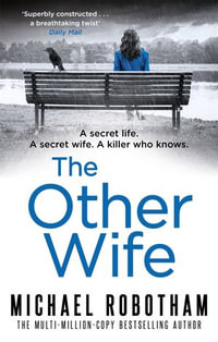 The Other Wife : Joseph O'Loughlin: Book 9 - Michael Robotham