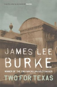 Two For Texas - James Lee Burke