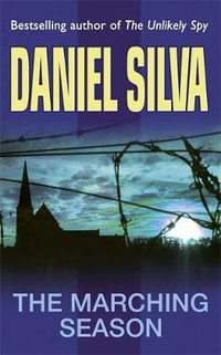 The Marching Season - Daniel Silva