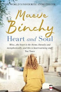 Heart and Soul - Maeve Binchy