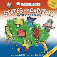 States and Capitals : United We Stand! [With Poster] - Simon Basher