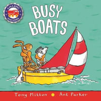 Busy Boats : Amazing Machines - Tony Mitton