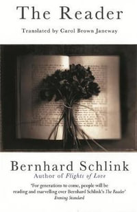 The Reader : W &N Essentials - Bernhard Schlink