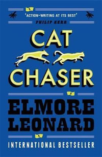 Cat Chaser - Elmore Leonard