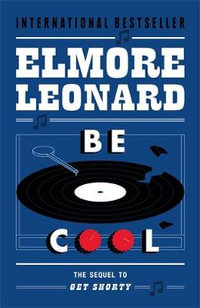 Be Cool - Elmore Leonard