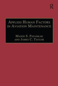 Applied Human Factors in Aviation Maintenance - Manoj S. Patankar