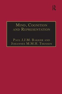 Mind, Cognition and Representation : The Tradition of Commentaries on Aristotle's De anima - Paul J.J.M. Bakker