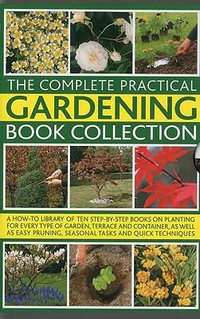 Complete Practical Gardening Book Collection - Andrew Mikolajski